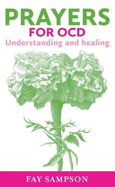 Prayers for ocd - understanding and healing