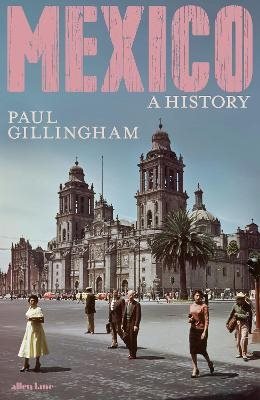 Mexico: A History