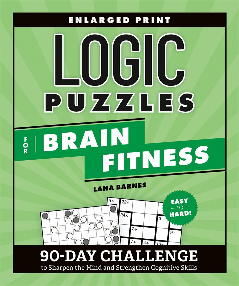 Logic Puzzles For Brain Fitness