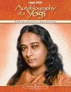 Autobiography Of A Yogi - Large Print Edition