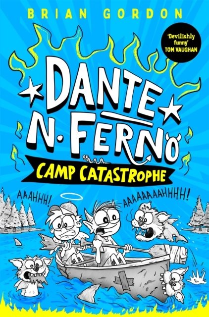 Dante N. Ferno: Camp Catastrophe