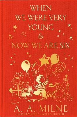 When We Were Very Young & Now We Are Six