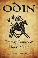Odin - ecstasy, runes, & norse magic