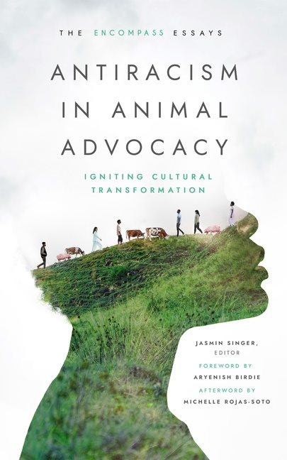 Antiracism In Animal Advocacy