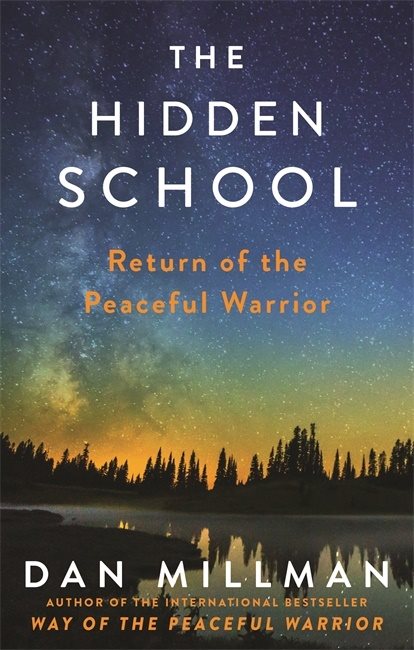 Hidden school - return of the peaceful warrior