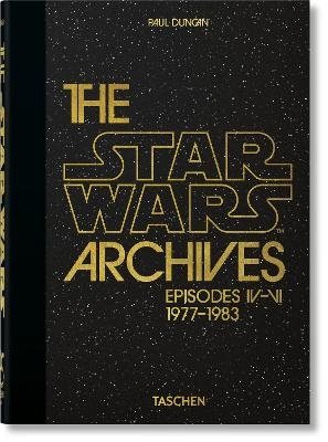 The Star Wars Archives. 1977-1983. 45th Ed.