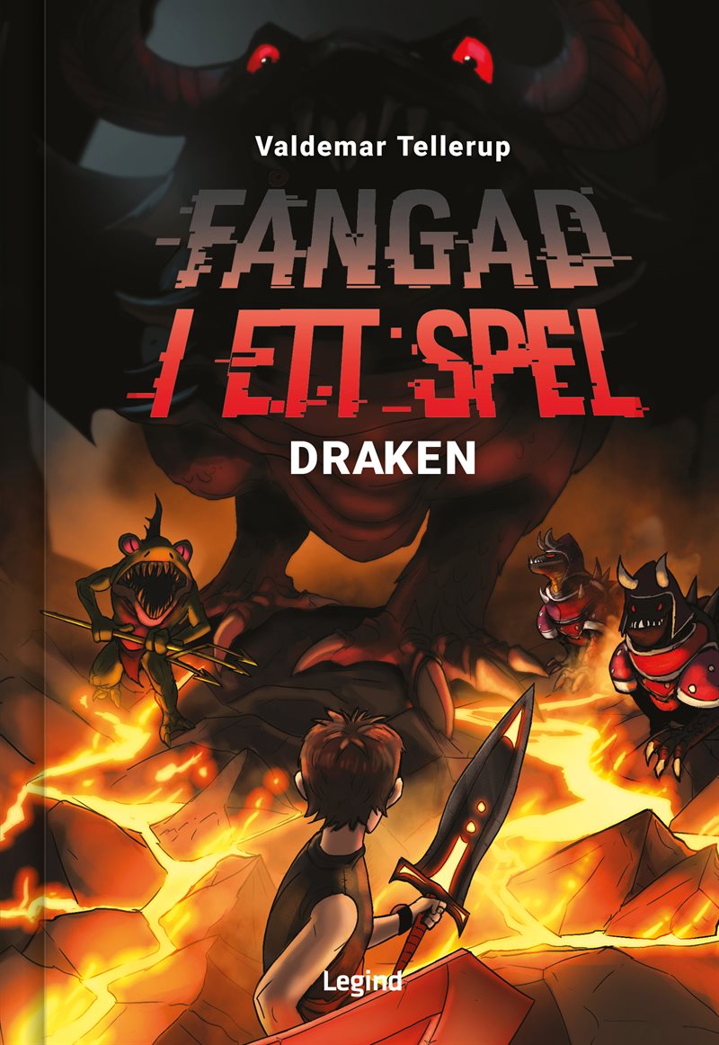 Fångad i ett spel : Draken