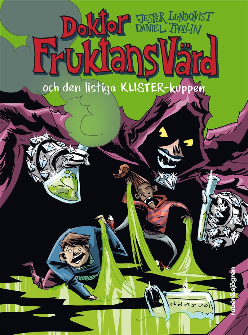 Doktor Fruktansvärd och den listiga klisterkuppen