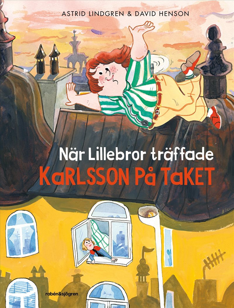När Lillebror träffade Karlsson på taket