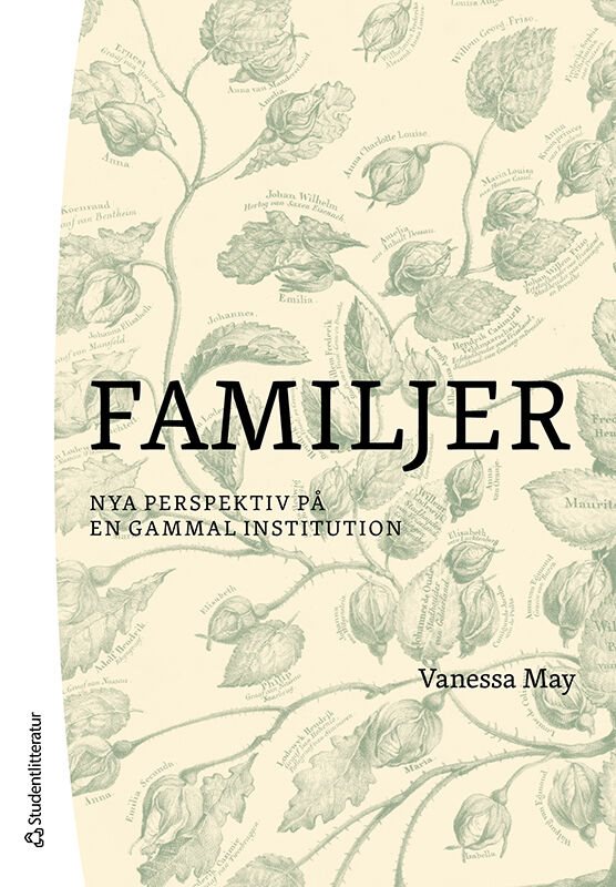 Familjer - Nya perspektiv på en gammal institution