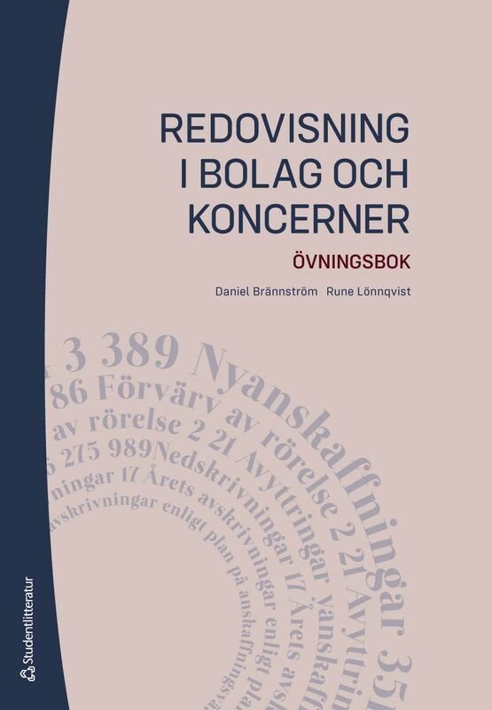 Redovisning i bolag och koncerner - - övningsbok