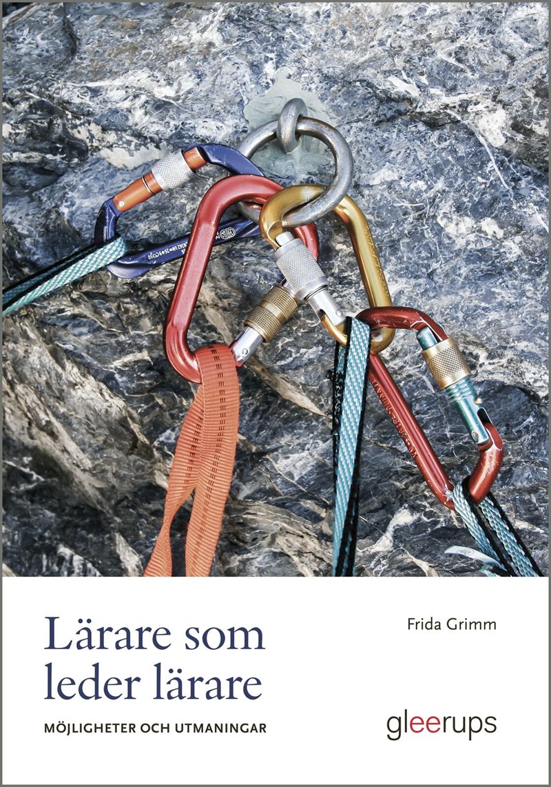 Lärare som leder lärare - möjligheter och utmaningar