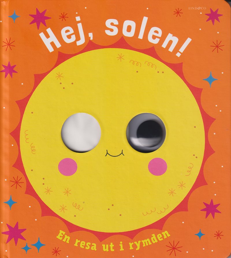 Hej, solen! En resa ut i rymden