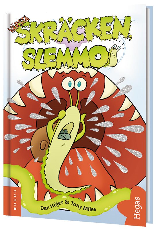 Slemmo 7 - Värsta skräcken, Slemmo