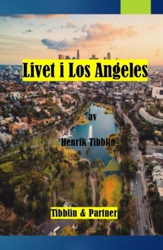 Livet i Los Angeles