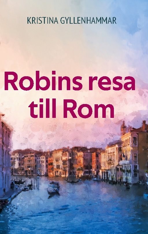 Robins resa till Rom