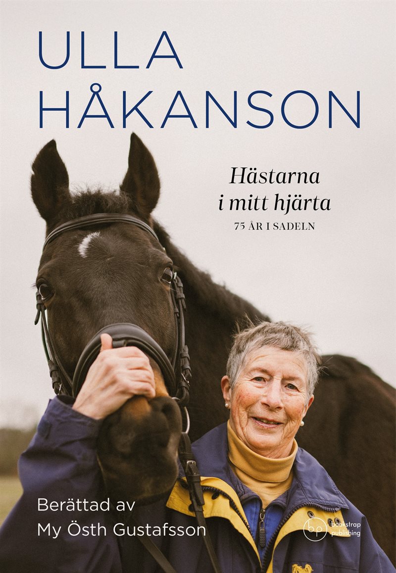Hästarna i mitt hjärta: 75 år i sadeln
