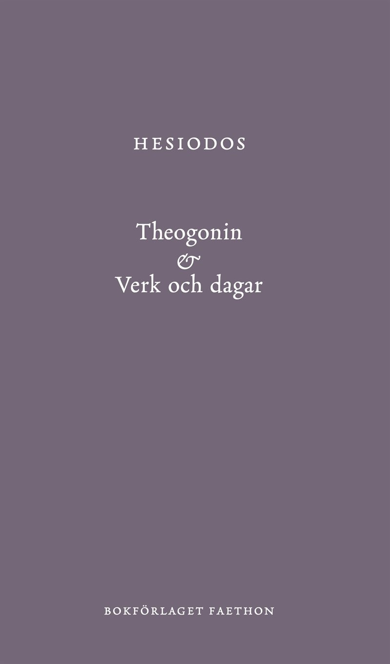 Theogonin & Verk och dagar