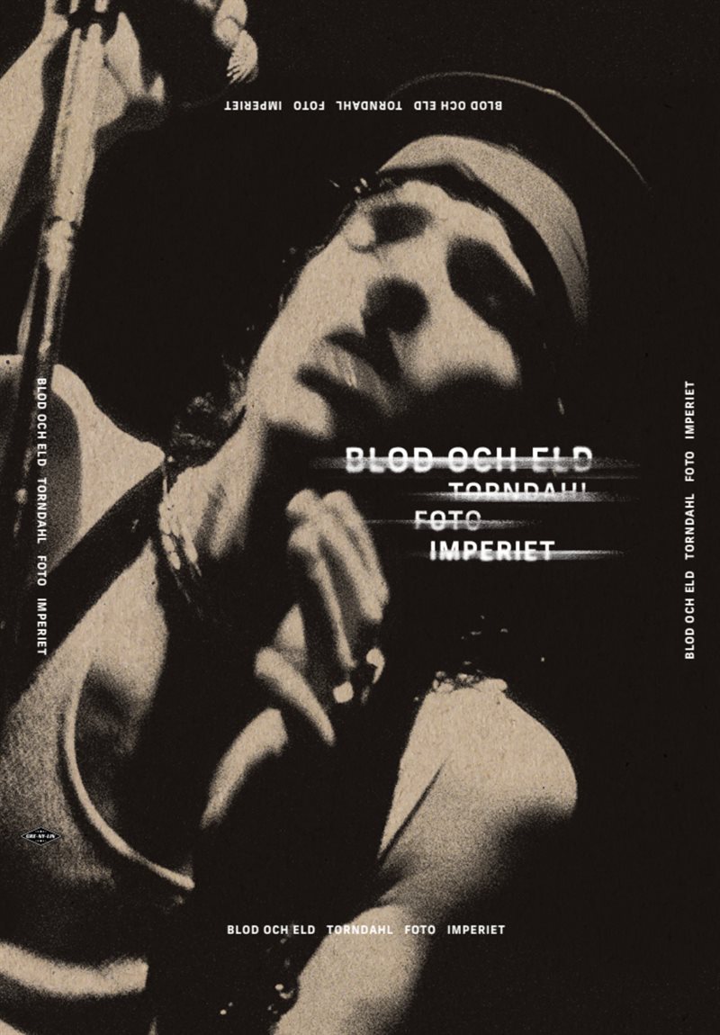 Blod och eld – Torndahl Foto Imperiet - Deluxeutgåva