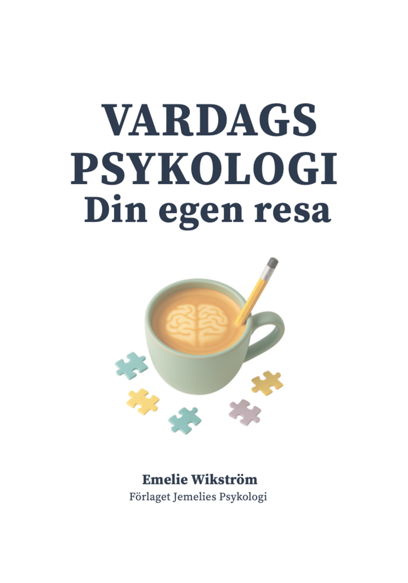 Vardagspsykologi  : Din egen resa