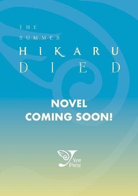 The Summer Hikaru Died (light novel)
