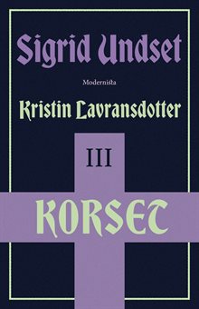 Kristin Lavransdotter 3 Korset