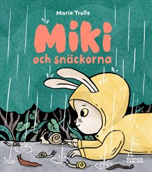 Miki och snäckorna