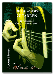 Den Klassiska Gitarren - Gitarrskola, certifieringsgrad 2